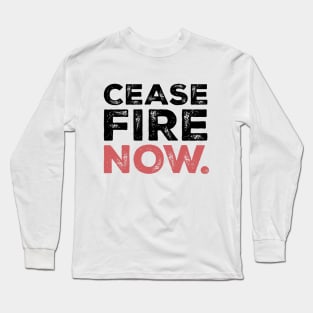 Ceasefire Now 2 Long Sleeve T-Shirt